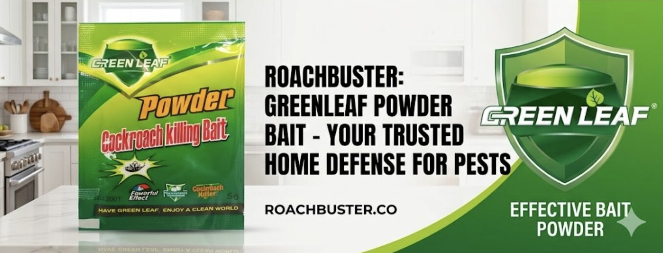 GreenLeaf RoachBuster powder bait trusted home defense for pests banner